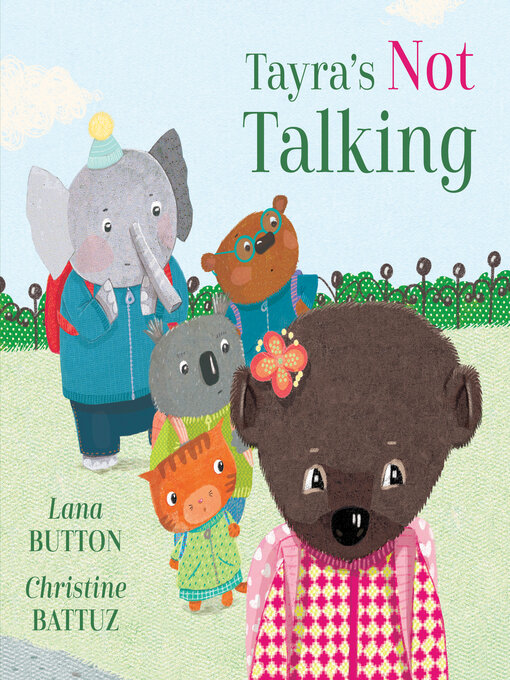 Title details for Tayra's Not Talking by Lana Button - Available